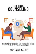 The impact of guidance and counseling on an analytical study on students 