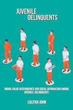 Moral value despondency and social deprivation among juvenile delinquents 