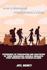 Experience of propagation and adaptation of third generation juvenile migrants from Andaman and Nicobar Islands 