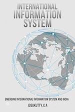 Emerging International Information System and India 