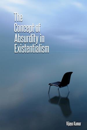 The concept of absurdity in existentialism