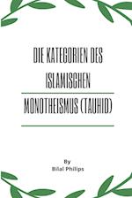 Die Kategorien des islamischen Monotheismus (Tauhid)