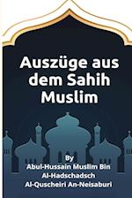Auszüge aus dem Sahih Muslim