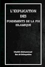L'explication des fondements de la foi islamique