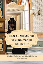 Hisn al-Mu'min "De Vesting van de Gelovige"