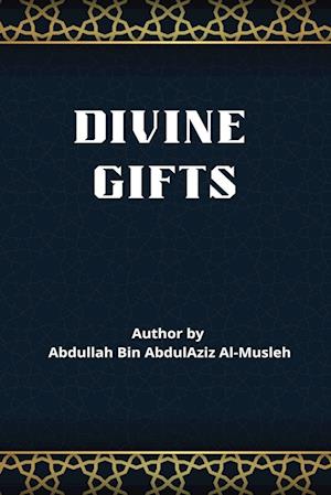 Divine Gifts