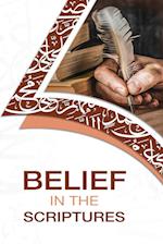 BELIEF IN THE SCRIPTURES 