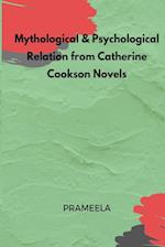 Mythological & Psychological Relation from Catherine Cookson Novels 