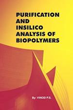 Purification and Insilico Analysis of Biopolymers 