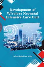 Development of Wireless Neonatal Intensive Care Unit 
