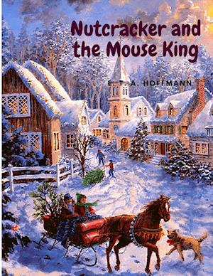 Nutcracker and the Mouse King