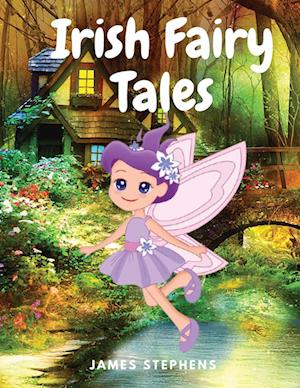 Irish Fairy Tales