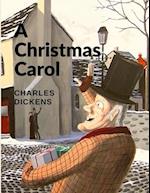 A Christmas Carol: A Beautiful Reminder of the Spirit of Christmas 