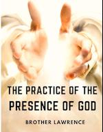 The Practice of the Presence of God 