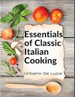 Essentials of Classic Italian Cooking