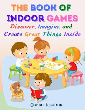 The Book Of Indoor Games