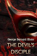 The Devil's Disciple, by George Bernard Shaw 