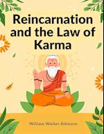 Reincarnation and the Law of Karma