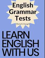 English Grammar Tests: Elementary, Pre-Intermediate, Intermediate, and Advanced Grammar Tests 