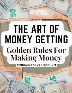 The Art Of Money Getting