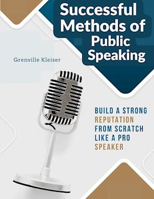 Successful Methods of Public Speaking