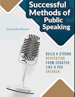 Successful Methods of Public Speaking 