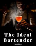 The Ideal Bartender 