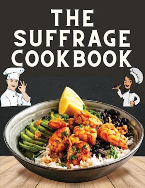 The Suffrage Cookbook