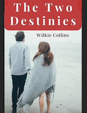 The Two Destinies