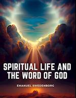 Spiritual Life and the Word of God 