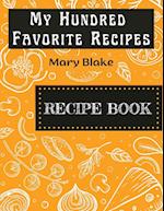 My Hundred Favorite Recipes 