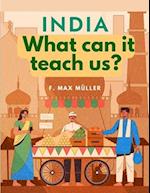 India - What can it teach us?