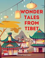 Wonder Tales from Tibet 