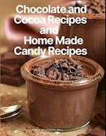 Chocolate and Cocoa Recipes and Home Made Candy Recipes 