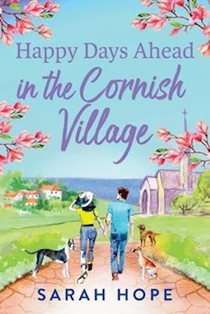 Happy Days Ahead in the Cornish Village