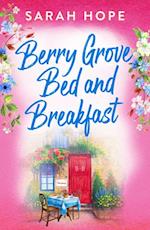 Berry Grove Bed and Breakfast