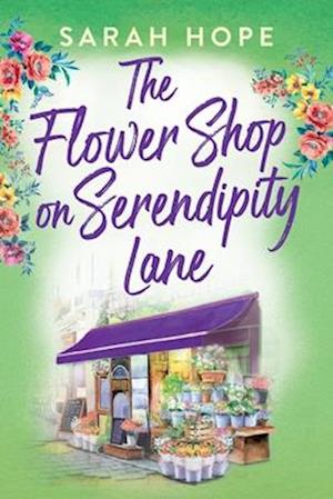 The Flower Shop on Serendipity Lane