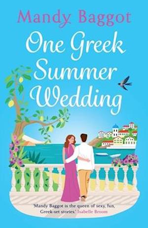 One Greek Summer Wedding