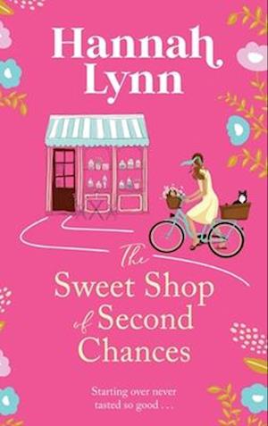 The Sweet Shop of Second Chances