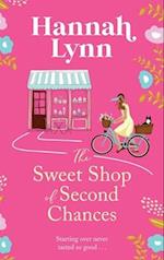 The Sweet Shop of Second Chances 