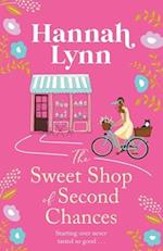 The Sweet Shop of Second Chances 