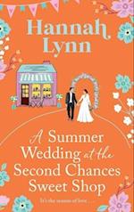 A Summer Wedding at the Second Chances Sweet Shop