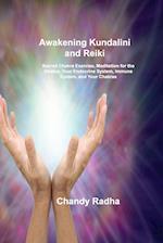 Awakening Kundalini and Reiki