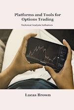 Platforms and Tools for Options Trading: Technical Analysis Indicators