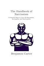 The Handbook of  Narcissism