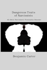 Dangerous Traits of Narcissists