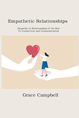 Empathetic Relationships