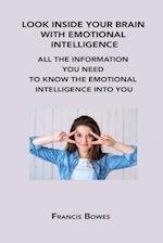 LOOK INSIDE YOUR BRAIN WITH EMOTIONAL INTELLIGENCE