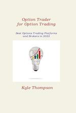 Option Trader for Option Trading