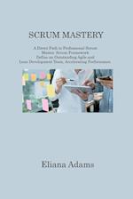 SCRUM MASTERY